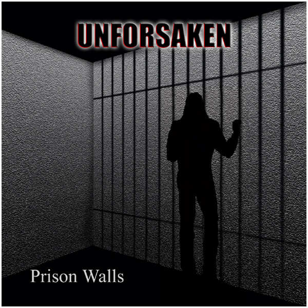 Unforsaken - Prison Walls CD