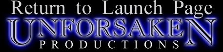 Go to Unforsaken Productions launch page