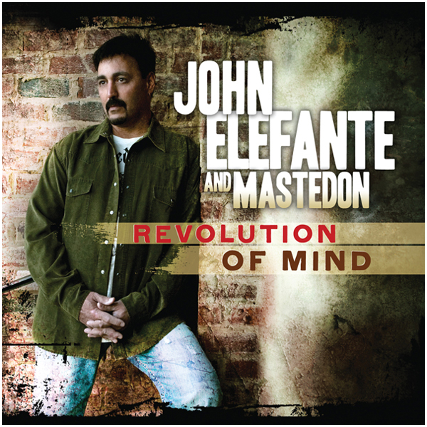 John Elefante and Mastedon - Revolution Of Mind